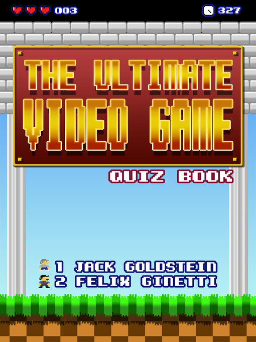 Title details for The Ultimate Video Game Quiz Book by Jack Goldstein - Available